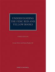 Understanding the FIDIC Red Book & Yellow Book 3e eBook