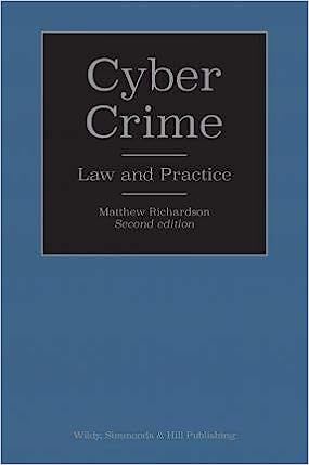 Cyber Crime: Law and Practice