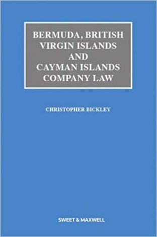 Bermuda, British Virgin Islands & Cayman Islands Company Law 3e