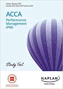 Kaplan ACCA Performance Management (PM) Study Text 2022-23