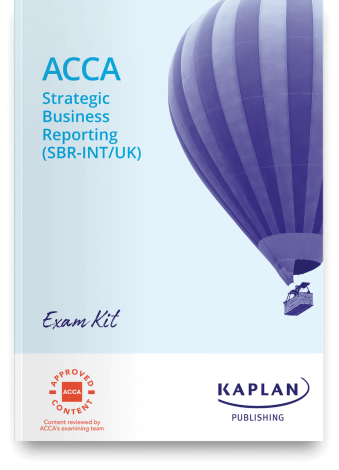 Kaplan AACCA Strategic Business Reporting (SBR) Exam Kit 2022-23