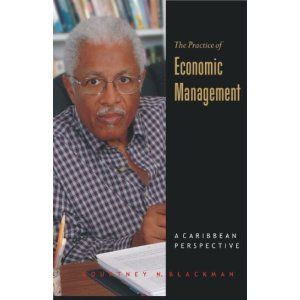 The Practice of Economic Management: A Caribbean Perspective