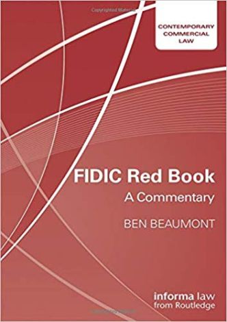 FIDIC Red Book A Commentary  