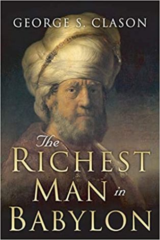  The Richest Man in Babylon: Original 1926 Edition