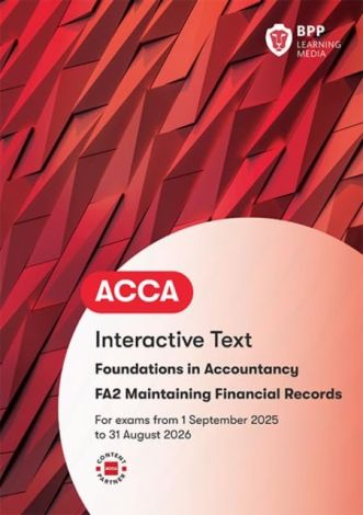 FIA Maintaining Financial Records FA2 - 2025/26 - Interactive Text         