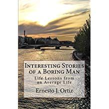 Interesting Stories of a Boring Man