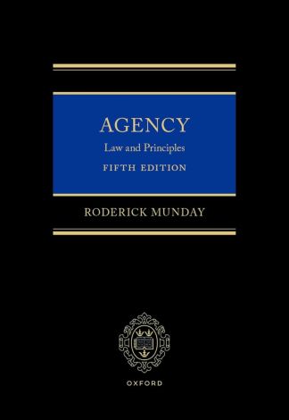 Agency: Law and Principles 5e