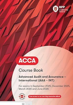 ACCA Advanced Audit and Assurance (International) (AAA INT) - 2025/26 - Course Book      