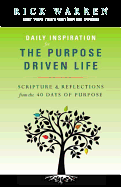 Daily Inspiration for the Purpose Driven Life