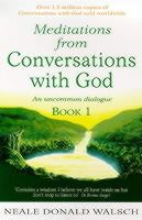 Meditations from Conversations with God : An Uncommon Dialogue