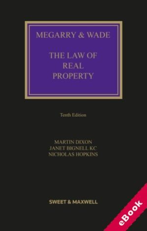 Megarry & Wade: The Law of Real Property 10th edition eBook