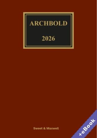 Archbold 2026 Criminal Pleading, Evidence and Practice Print & eBook Pack        