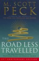 The Road Less Travelled : The New Psychology of Love, Traditiona