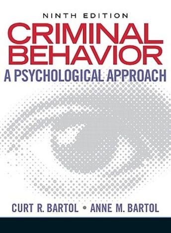 Criminal Behaviour A Psychological Approach 