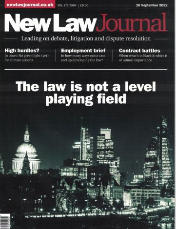 New Law Journal Vol 172 7995 - 23rd September 2022