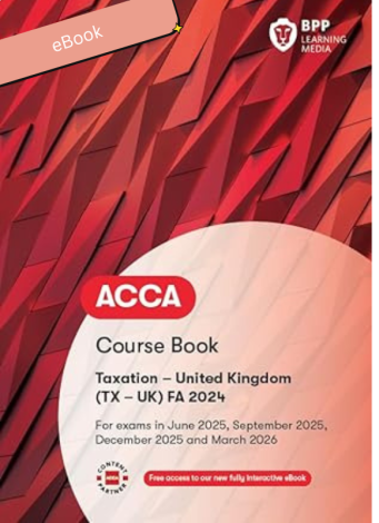 ACCA TX Taxation (FA2024) Course Book - 2025/26 eBook 