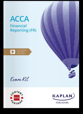 ACCA FR Financial Reporting (INT/UK) - 2026/27 - Exam Kit      