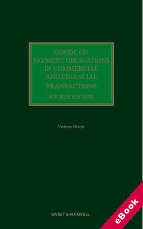 Goode on Payment Obligations in Commercial and Financial Transactions 4e eBook